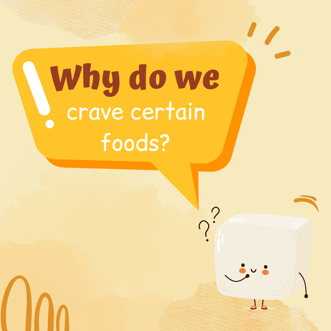 Why Do We Crave Certain Foods? Koh! – kohfoods